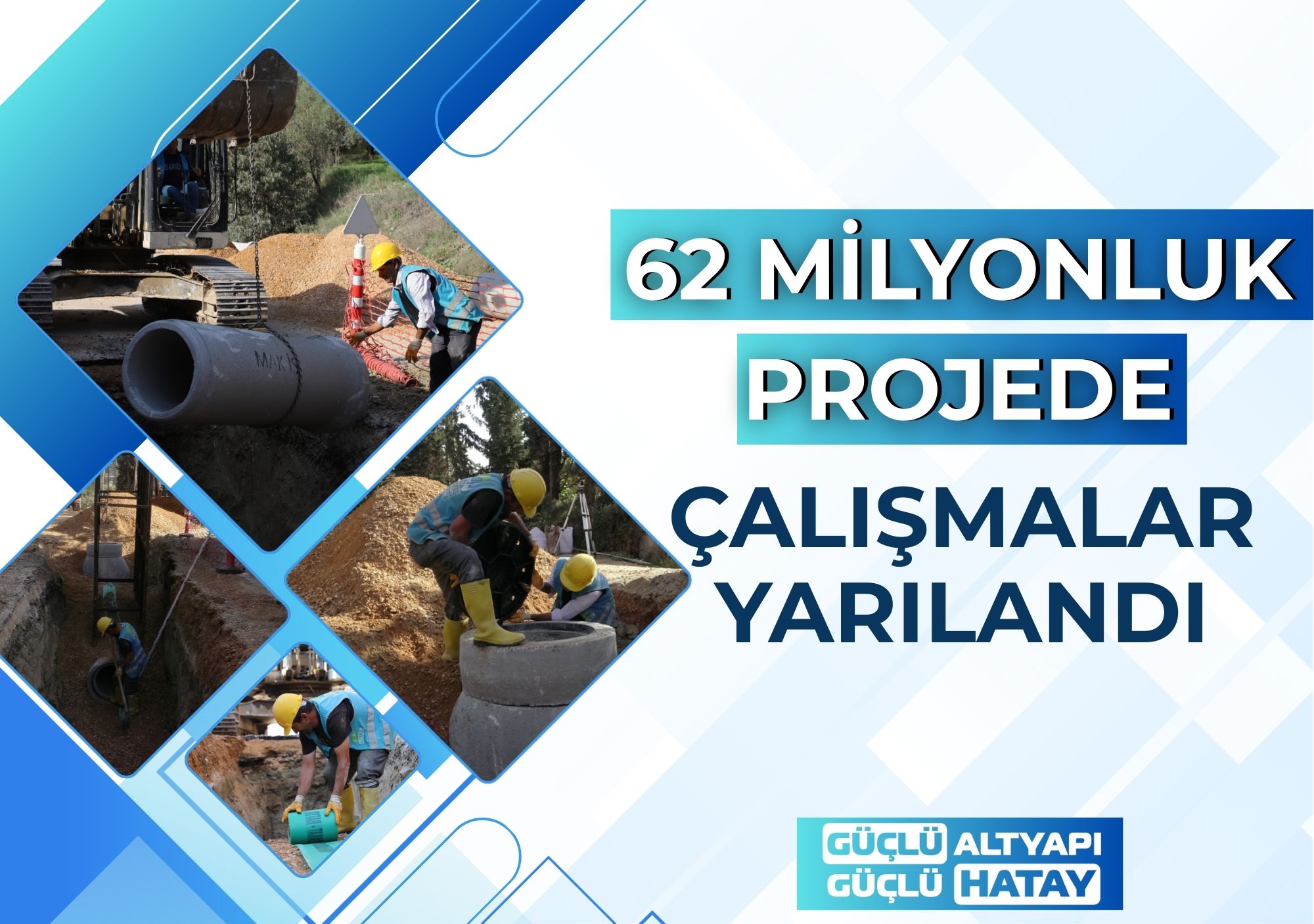 62 MİLYONLUK PROJEDE ÇALIŞMALAR YARILANDI